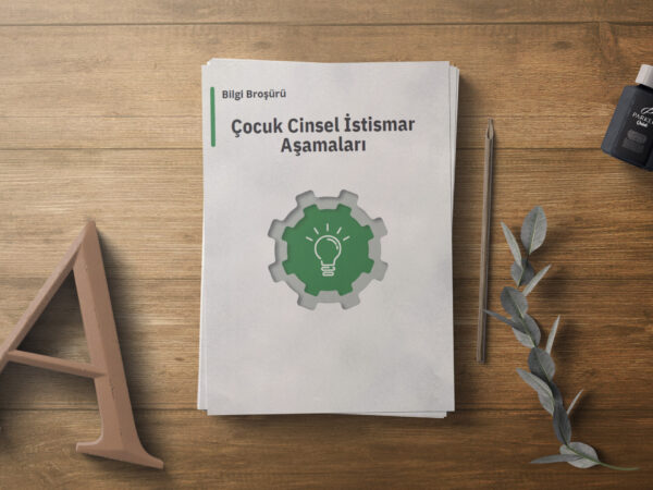 ÇOCUK CİNSEL İSTİSMAR AŞAMALARI(DİJİTALDİR)