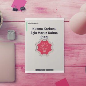 My mockup 75 from Pink Desk Mockup Pack KUSMA KORKUSU İÇİN MARUZ KALMA PLANI(DİJİTALDİR)