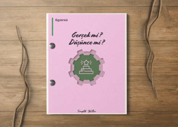 Gerçek mi Düşünce mi?(PDF DİR)