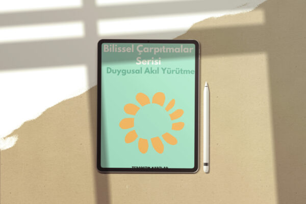 DUYGUSAL AKIL YÜRÜTME(PDF DİR)