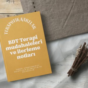 BDT Terapi Müdahaleleri ve İlerleme Notları(PDF DİR)