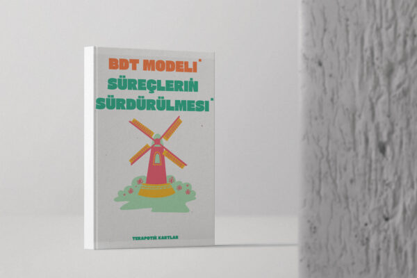 BDT MODELİ SÜREÇLERİ SÜRDÜRMEK(PDF DİR)