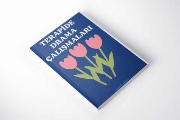 TERAPİDE YETİŞKİN VE ERGEN DRAMA ÇALIŞMA SAYFALARI(PDF DİR)