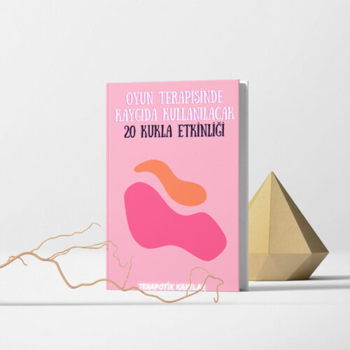 OYUN TERAPİSİNDE KAYGIDA KULLANILACAK 20 KUKLA ETKİNLİĞİ(PDF DİR)