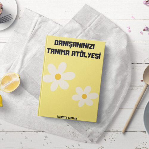 DANIŞANI TANIMA ATÖLYESİ(PDF DİR)