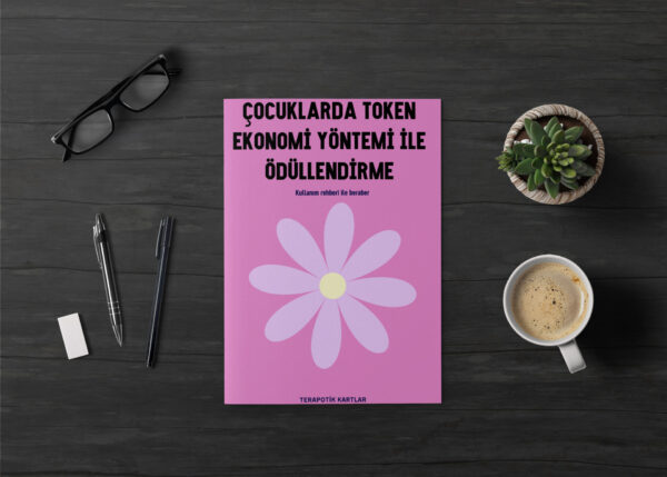 Çocuklarda token ekonomi sistemi ile Ödüllendirme (PDF DİR)