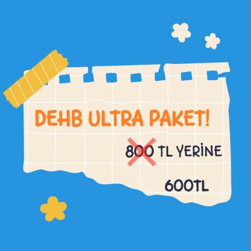 DEHB ULTRA PAKET(DİJİTALDİR)