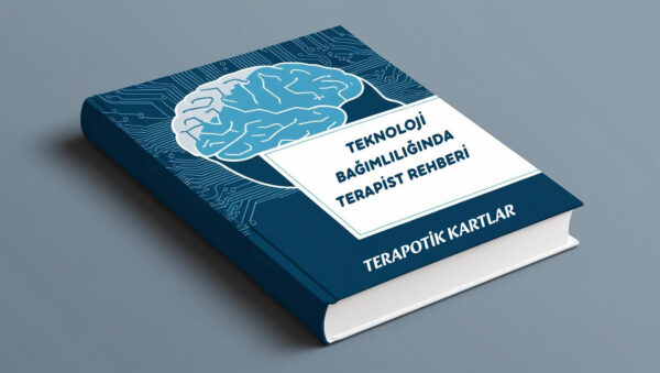 Teknoloji Bağımlılığında Terapist Rehberi(pdf dir)
