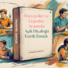 Ebeveynler ve Ergenler Arasında Açık Diyaloğu Teşvik Etmek(PDF DİR)