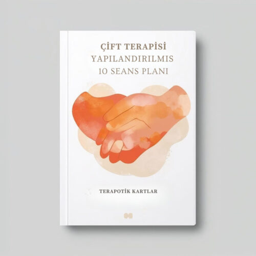 ÇİFT TERAPİSİ YAPILANDIRILMIŞ 10 SEANS PLANI(PDF DİR)
