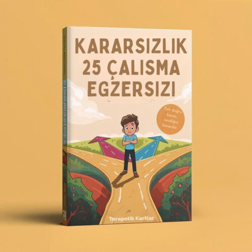 KARARSIZLIK 25 ÇALIŞMA EGZERSİZİ(PDF DİR)