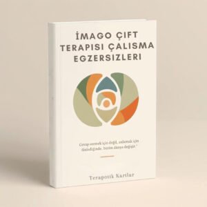 IMAGO ÇIFT TERAPISI ÇALISMA EGZERSIZLERI İŞKOLİKLİK ÇALIŞMA SAYFALARI(PDF DİR)