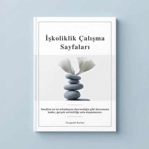 İŞKOLİKLİK ÇALIŞMA SAYFALARI(PDF DİR)